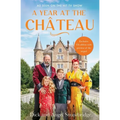 A Year at the Chateau