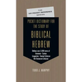 Pocket Dictionary for the Study of Biblical Hebrew