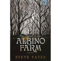 The Legend of the Albino Farm