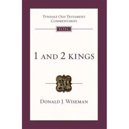 1 & 2 Kings: Tyndale Old Testament Commentary