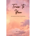 True to You