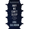 Why We Can't Sleep: Women's New Midlife Crisis