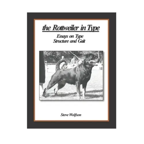 The Rottweiler in Type