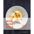 Wild Honey and Rye: Modern Polish Recipes