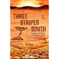 Three Stripes South: The 1,000km Trek That Inspired a Women's Adventure Movement