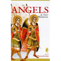 The Angels & Their Mission