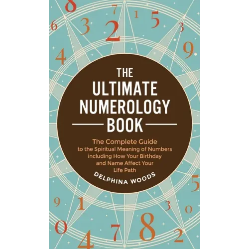 The Ultimate Numerology Book