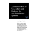 An Introduction to Generators and Exciters for Auxiliary Power Systems