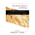 Early Church on Killing