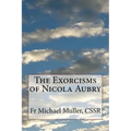 The Exorcisms of Nicola Aubry