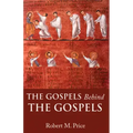 The Gospels Behind the Gospels