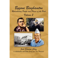 Bygone Binghamton: Remembering People and Places of the Past Volume Two