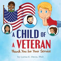 A Child of a Veteran: Thank You for Your Service