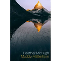 Muddy Matterhorn