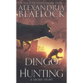 Dingo Hunting