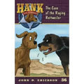 The Case of the Raging Rottweiler