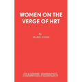 Women on the Verge of HRT