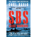 SBS - Silent Warriors: The Authorised Wartime History