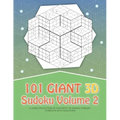 101 Giant 3D Sudoku - Volume 2