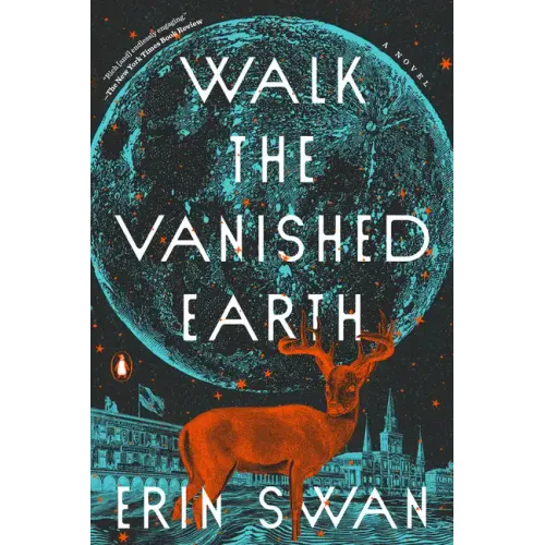 Walk the Vanished Earth