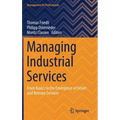 Managing Industrial Services: From Basics to the Emergence of Smart and Remote Services