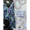 Traditional Mohawk Clothing