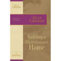 Building a Christ-Centered Home