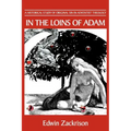 In the Loins of Adam: A Historical Study of Original Sin in Adventist Theology