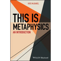 This Is Metaphysics: An Introduction