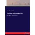 The Rover Boys on the Ocean: Or a Chase for a Fortune