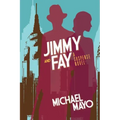 Jimmy and Fay: 9781603816779