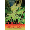 The Utes Must Go!: American Expansion and the Removal of a People