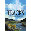 Tracks: A story from The Vietnam War