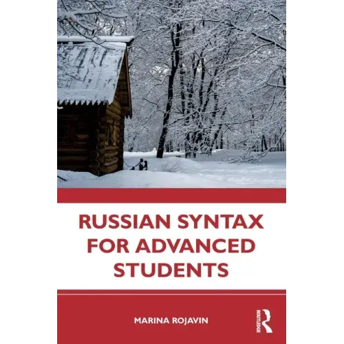 Russian Syntax for Advanced Students
