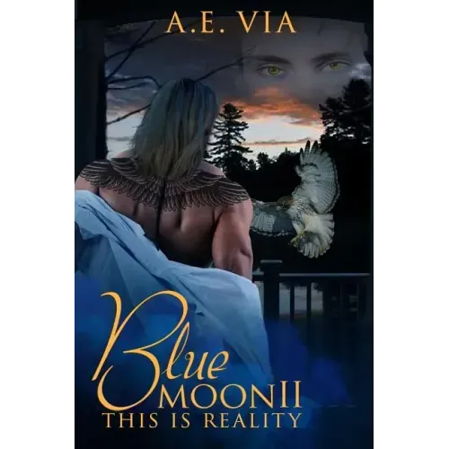Blue Moon II: This Is Reality