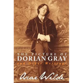 The Picture of Dorian Gray and Other Writings