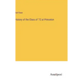 History of the Class of '72 at Princeton