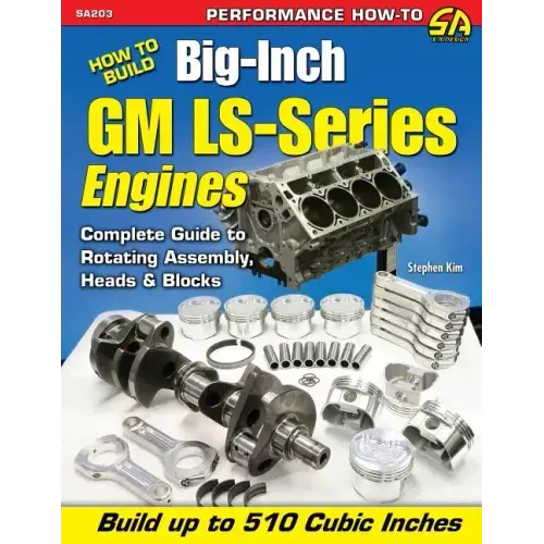 How to Build Big-Inch GM Ls-Series Engines