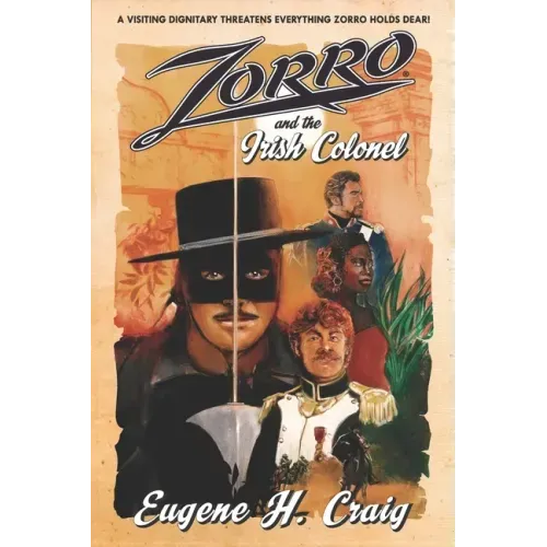 Zorro and the Irish Colonel