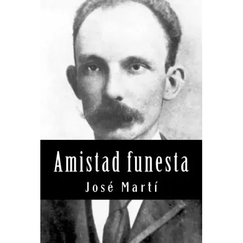 Amistad funesta