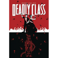 Deadly Class Volume 8: Never Go Back