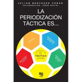 La periodización táctica es...