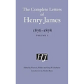 The Complete Letters of Henry James, 1876-1878: Volume 1 Volume 1