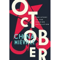 October: The Story of the Russian Revolution