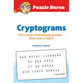 Puzzle Baron Cryptograms: 100 Brain-Challenging Puzzles--From Easy to Hard!