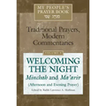 My People's Prayer Book Vol 9: Welcoming the Night--Minchah and Ma'ariv (Afternoon and Evening Prayer)