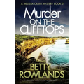 Murder on the Clifftops: An utterly addictive cozy mystery novel
