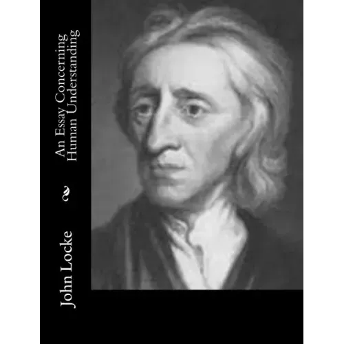 An Essay Concerning Human Understanding