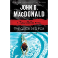 The Quick Red Fox: A Travis McGee Novel