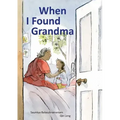 When I Found Grandma